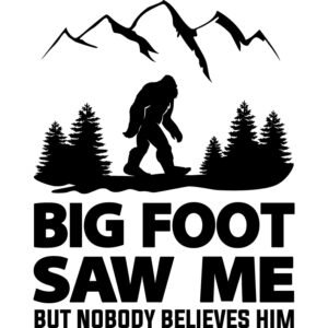 Bigfoot Saw Me V1097924577 (Liu Shu Art)