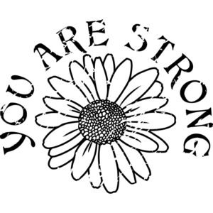 You Are Stong Black Distressed