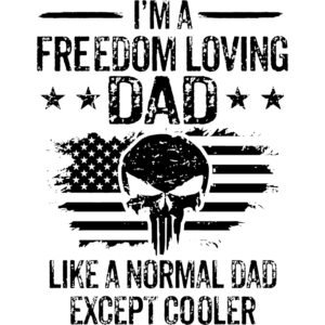 Freedom Loving Dad
